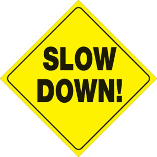 Voss - Voss 12x12in. Reflective Trail Sign - Slow Down! (Yellow/Black) - 445 SD YR