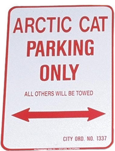 Voss - Voss 12x18in. Parking Only Sign - Arctic Cat - 1218ACP